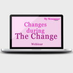 Changes During the Change Webinar
